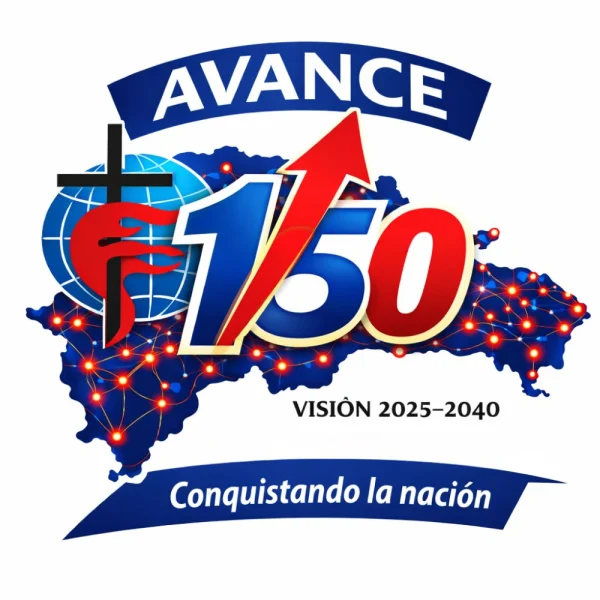 Avance 150 · Visión 2025–2040 · Conquistando la nación